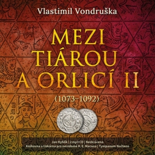 Mezi tiárou a orlicí II. (Vlastimil Vondruška) 2CD/MP3