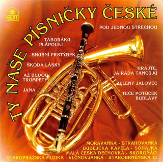 Ty naše písničky české CD
