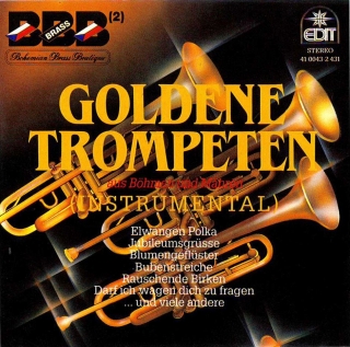 Goldene Trompeten aus Böhmen und Mähren CD