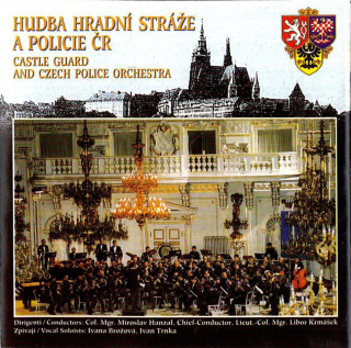 Hudba Hradní stráže a Policie ČR - Stoprocentní muži CD