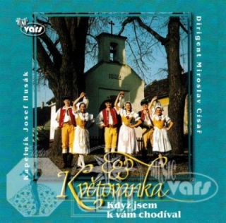 Květovanka - Když jsem k vám chodíval CD