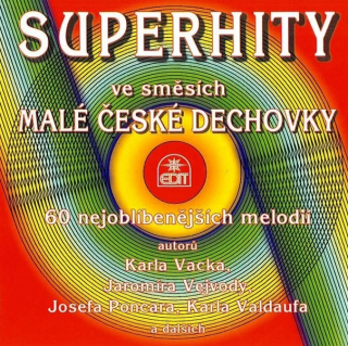Superhity ve směsích Malé české dechovky CD