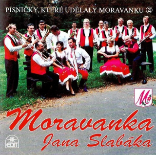 Moravanka - Písničky, které udělaly Moravanku 2 CD