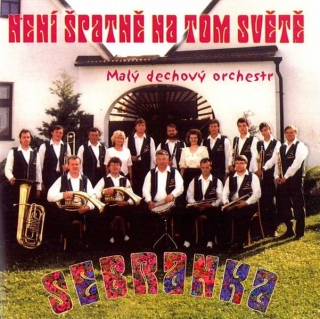 Sebranka - Není špatně na tom světě CD