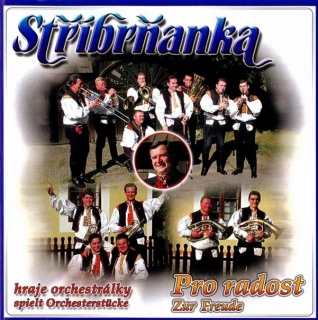 Stříbrňanka - Pro radost CD