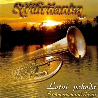Stříbrňanka - Letní pohoda CD