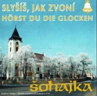 Šohajka - Slyšíš, jak zvoní CD