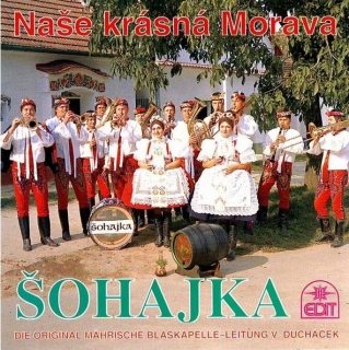 Šohajka - Naše krásná Morava CD