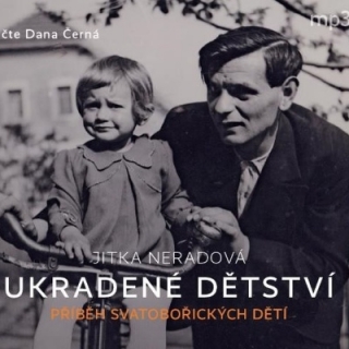 Ukradené dětství (Jitka Neradová) CD/MP3