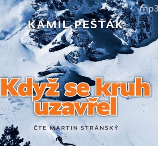 Když se kruh uzavřel (Kamil Pešťák) CD/MP3