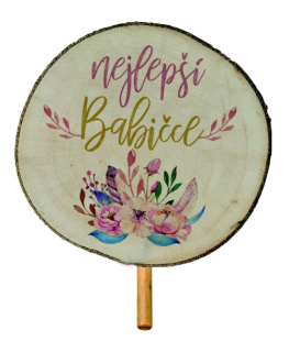 Dřevěný zápich - Nejlepší babičce