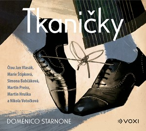 Tkaničky (Domenico Starnone) CD/MP3