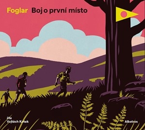Boj o první místo (Jaroslav Foglar) CD/MP3