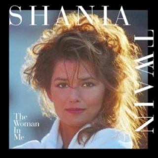 Shania Twain - Woman In Me (Deluxe) 2CD