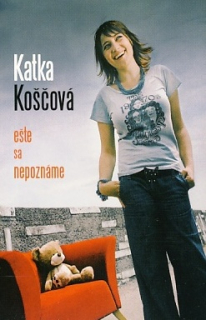 Katka Koščová - Ještě sa nepoznáme CD