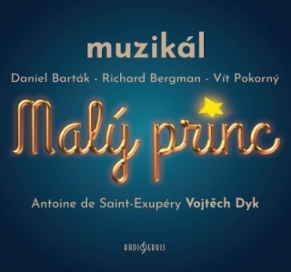 Malý princ (Muzikál) 2CD