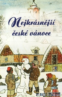 Nejkrásnější české Vánoce (Audiokazeta)