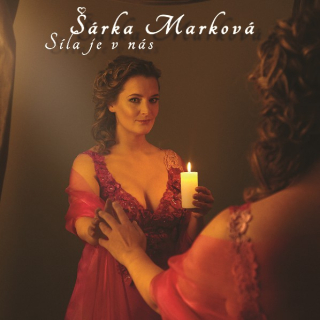Šárka Marková - Síla je v nás CD