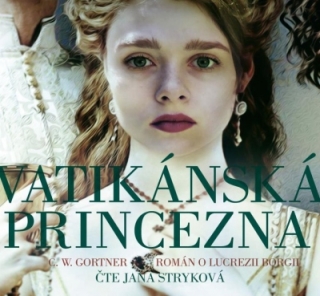 Vatikánská princezna (C.W. Gortner) CD/MP3