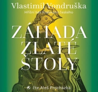 Záhada zlaté štoly (Vlastimil Vondruška) CD/MP3
