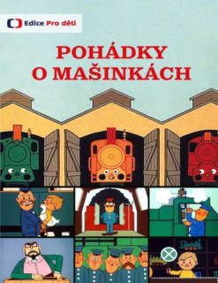 Pohádky o mašinkách (reedice) DVD