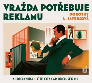 Vražda potřebuje reklamu (Dorothy L. Sayersová) 2CD/MP3