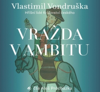Vražda v ambitu (Vlastimil Vondruška) CD/MP3