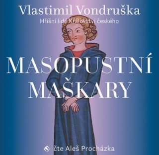 Masopustní maškary (Vlastimil Vondruška) CD/MP3