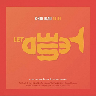 B-Side Band, Vojtěch Dyk a hosté - 10 let CD
