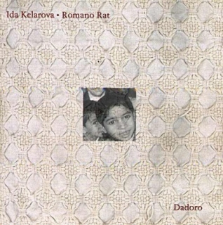 Ida Kelarová/Romano Rat - Dadoro CD