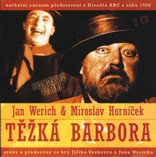 Jan Werich & Miroslav Horníček - Těžká Barbora CD