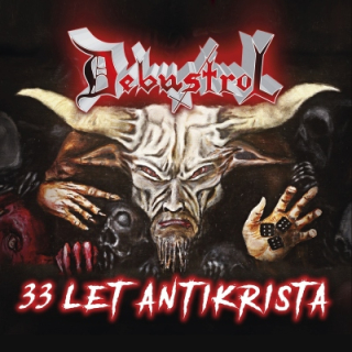 Debustrol - 33 let Antikrista 2CD/DVD