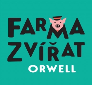 Farma zvířat (Orwell) CD/MP3