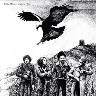 Traffic - When The Eagle Flies LP