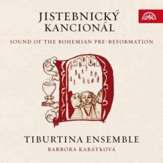 Tiburtina Ensemble - Jistebnický kancionál CD