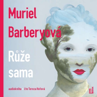 Růže sama (Muriel Barbery) CD/MP3