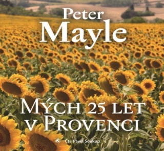 Mých 25 let v Provenci (Peter Mayle) CD/MP3