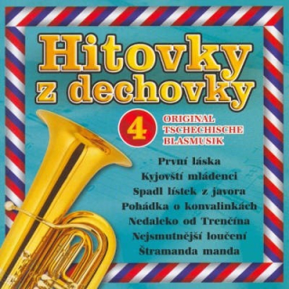 Hitovky z dechovky 4 CD