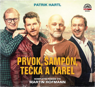 Prvok, Šampón, Tečka a Karel (Patrik Hartl) CD/MP3