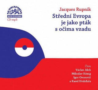 Střední Evropa je jako pták s očima vzadu CD/MP3