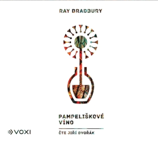 Pampeliškové víno (Ray Bradbury) CD/MP3