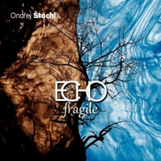Ondřej Štochl - Echo fragile CD