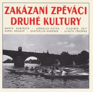 Zakázaní zpěváci druhé kultury CD