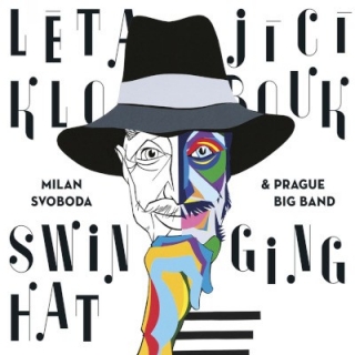 Milan Svoboda & Pražský Big Band - Létající klobouk CD