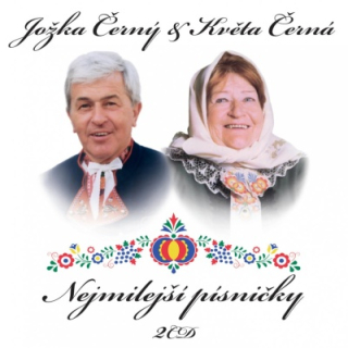 Jožka Černý & Květa Černá - Nejmilejší písničky 2CD