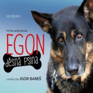 Egon. Děsná psina (Petra Baďurová) CD/MP3