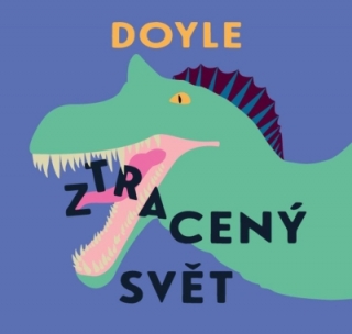 Ztracený svět (Arthur Conan Doyle) CD/MP3