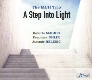 Magris/Uhlíř/Helešic - Muh Trio - A Step Into Light CD