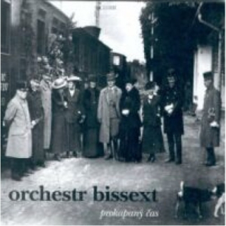 Orchestr Bissext - Prokapaný čas CD