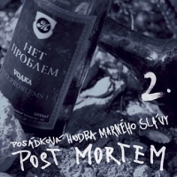 Posádková hudba Marného Slávy - Post Mortem 2. 2CD
